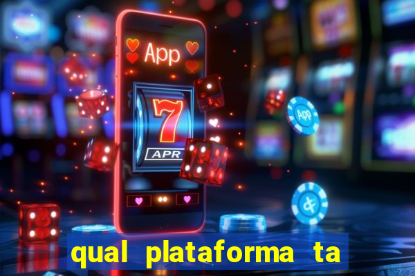 qual plataforma ta pagando agora fortune tiger